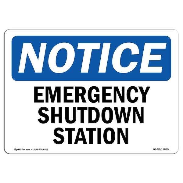 Safety Sign, OSHA Notice, 3.5" Height, Emergency Shutdown Station Sign, Landscape, 10PK
